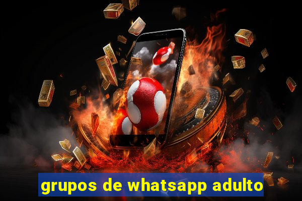 grupos de whatsapp adulto